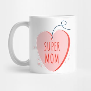 Super mom Mug